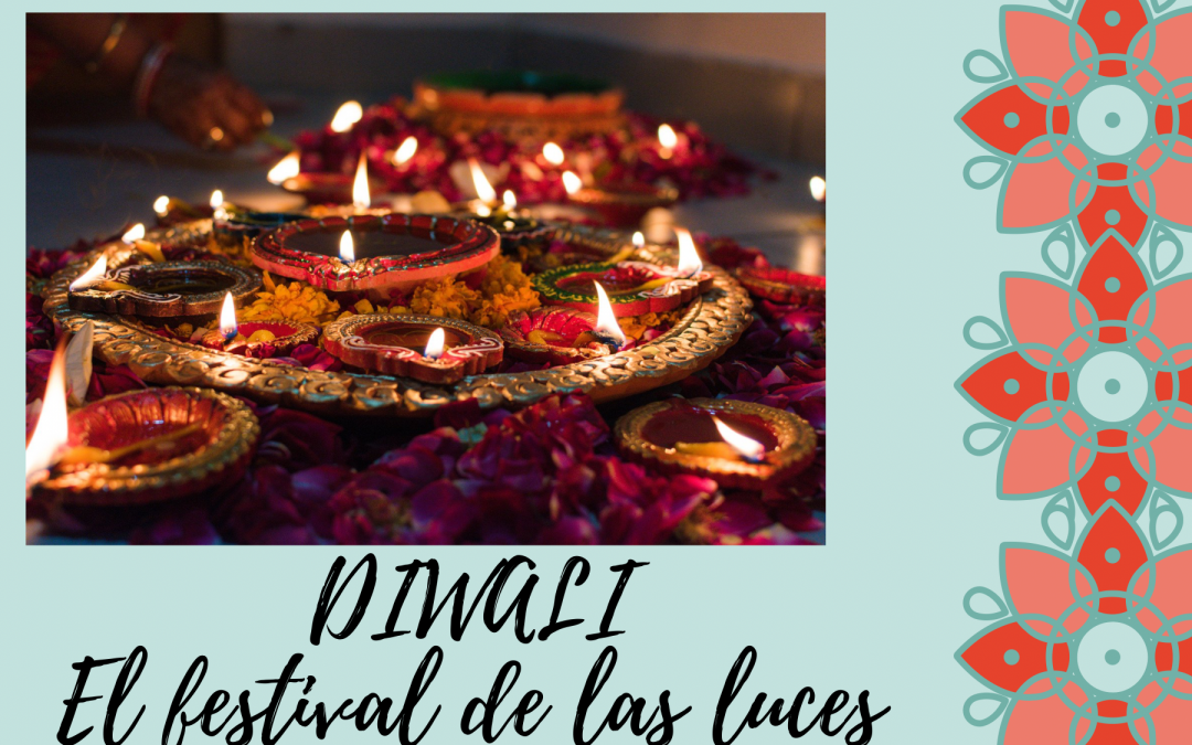 Noviembre, el mes de Deepavali