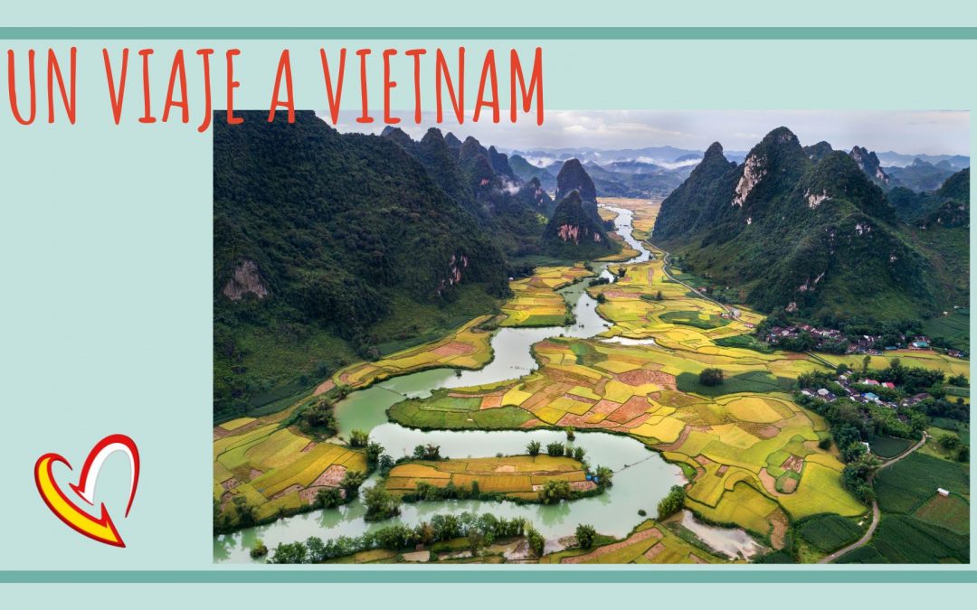 Un viaje a Vietnam